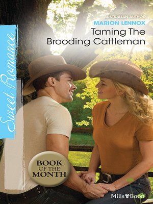 cover image of Taming the Brooding Cattleman